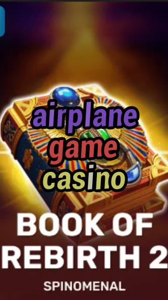 airplane game casino-trdjkmsxjksdss.com